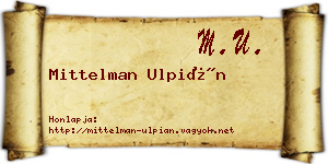 Mittelman Ulpián névjegykártya
